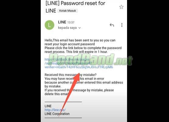 Silahkan periksa pesan yang masuk dari Line di bagian email. Pihak server Line akan mengirimkan link
