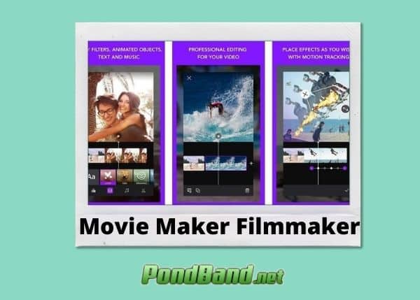 movie maker filmmaker