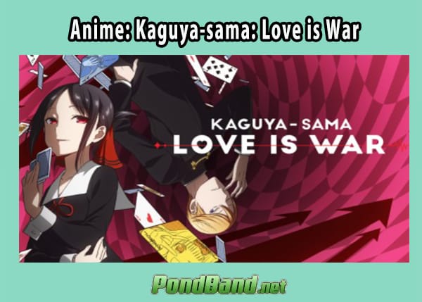 Anime: Kaguya-sama: Love is War