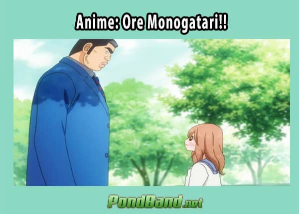Anime: Ore Monogatari!!