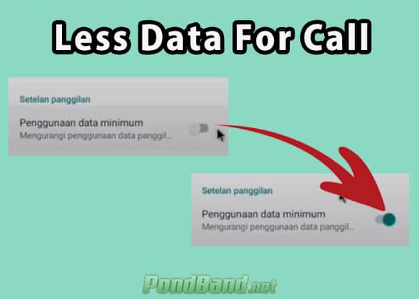 Hemat Data dengan Less Data For Call